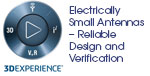 Electrically Small Antennas – Reliable Design and Verification